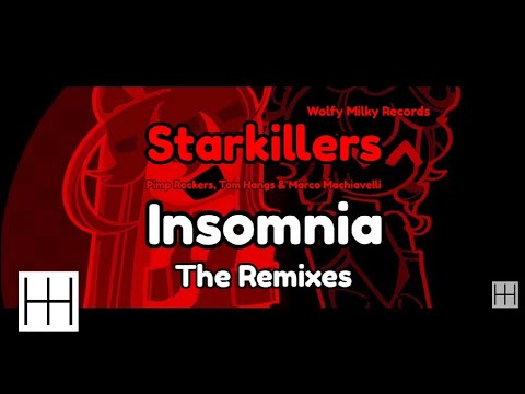 Starkillers, Pimp Rockers, Tom Hangs & Marco Machiavelli - Insomnia (Matteo DiMarr Remix) (Audio)