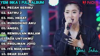 Download lagu YENI INKA 'PECAH SERIBU' | FULL ALBUM TERBARU | TANPA IKLAN 100% mp3