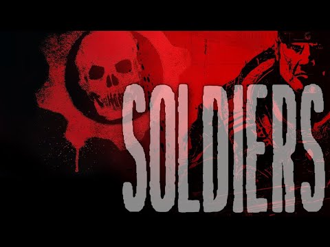 Gears of War || We Are Soldiers!