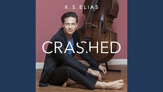 Songtext von K.S.Elias - ELIN You Crashed into My Life ... Text Musik-video-Miniaturansicht