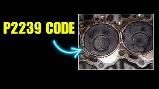 OBD Code p2239 Guide to Repair