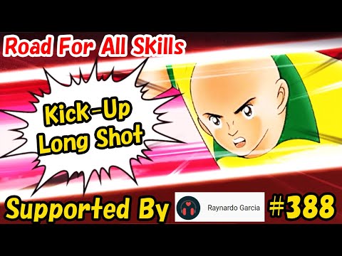 Captain Tsubasa Skill ‐ Kick-Up Long Shot (Roberto Carolus) #388