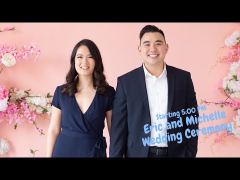 Eric and Michelle Wedding Ceremony