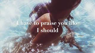 Hannah Grace - Praise you (lyrics)