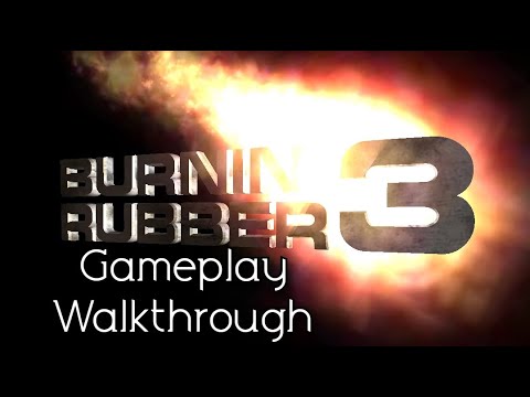 Burnin Rubber 3 Standalone Gameplay Walkthrough