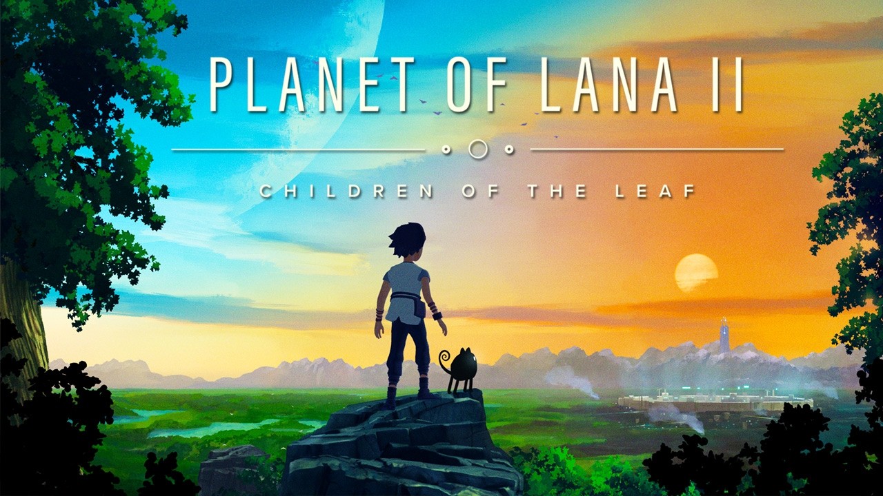 Planet of Lana II: Children of the Leaf