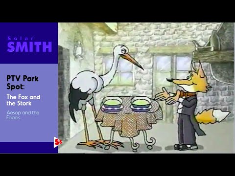 PTV Park Spot: Aesop & The Fables - The Fox & The Stork