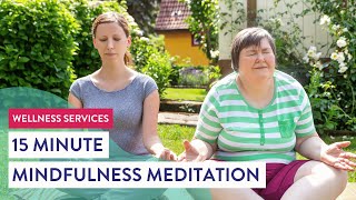 Meditation Series - 15 Minute Mindfulness Meditation