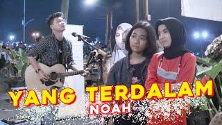 Download lagu YANG TERDALAM - NOAH (COVER) BY TRI SUAKA mp3