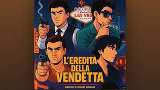 THE INHERITANCE OF VENGEANCE (2025) Directed By Vincent Gonzalez