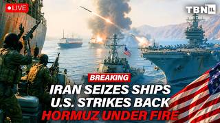 BREAKING: Iran Seizes Ships; U.S. Pounds in Hormuz; IDF On War Alert | TBN Israel