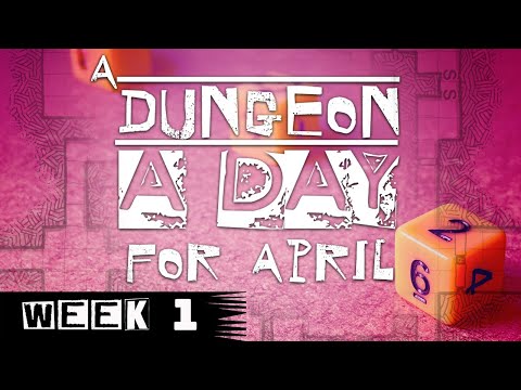 A Dungeon a Day! week 1