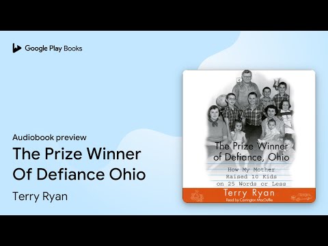 The Prize Winner Of Defiance Ohio by Terry Ryan · Audiobook preview