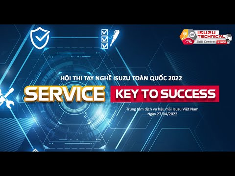 ISUZU VIETNAM | ISUZU SKILL CONTEST 2022