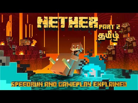 Minecraft Gameplay And Speedrun Explained in Tamil Part 2 (Nether Dimension) தமிழ்