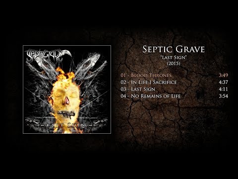 Septic Grave - Last Sign - EP (2015)
