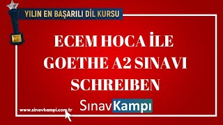 GOETHE A2 SINAVI SCHREIBEN ı ECEM HOCA