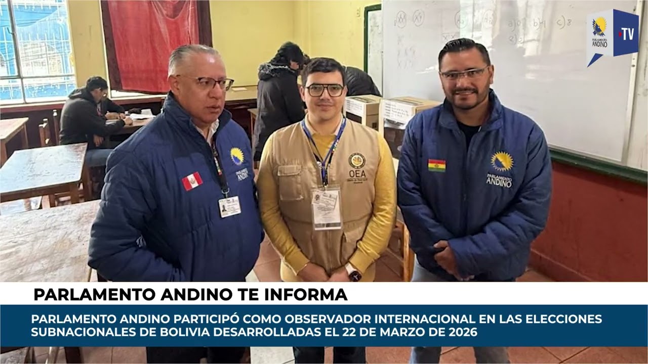 Parlamento Andino participó en Misión de Observación de elecciones Bolivia