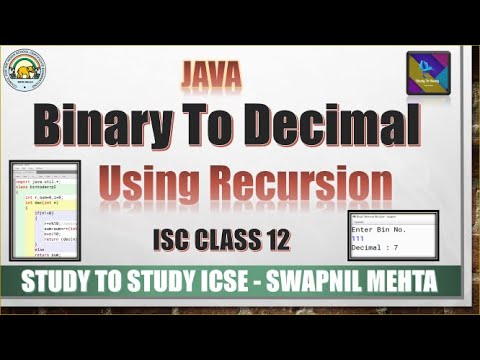 Binary Number To Decimal Number Using Recursion Program Java Isc Important Recursion Programs