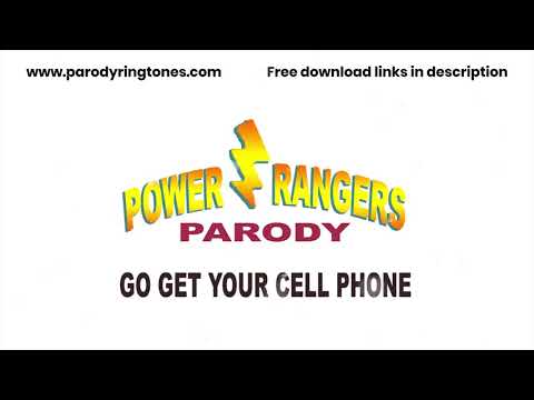 Power Rangers Ringtone Parody (Go Get Your Cell Phone)