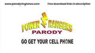 Download lagu Power Rangers Ringtone Parody (Go Get Your Cell Phone) mp3