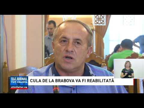 CULA DE LA BRABOVA VA FI REABILITATĂ