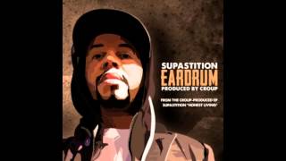 Supastition - Eardrum (Prod. By Croup)