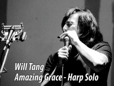 Will Tang - Amazing Grace - Harp Solo
