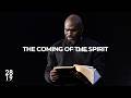 ACTS I & II | The Coming of The Spirit | Acts 2:1-13 | Philip Anthony Mitchell