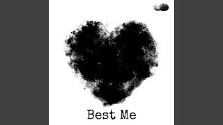 Best Me Music Video