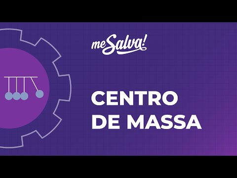 Centro de Massa - Física - Mecânica - Me Salva! Engenharia