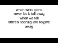 Giveaway (lyrics) - Mark Owen 