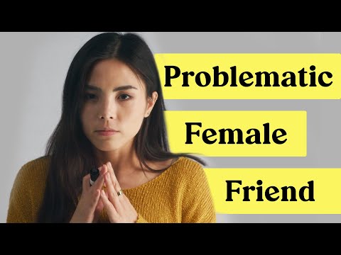 關於有問題的女性朋友要問的一個問題 (One question to ask about a problematic female friend)