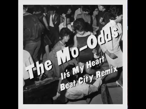 The Mo-Odds - It's My Heart (Beat City Remix)