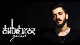 Onur Koç   Yalan
