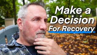 Staying On The Fence Is A Bad Idea - Make A Decision About Recovery
