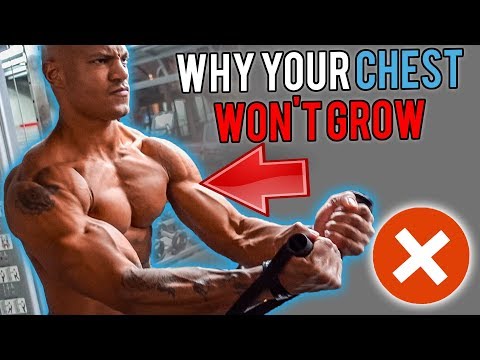 WHY YOUR CHEST WON'T GROW (How To Fix It)