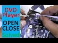 How To Solve DVD Player Open Close Problem Easily