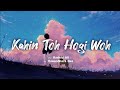 KAHIN TO HOGI WOH (Lyrics) : Rashid Ali & Vasundhara Das | Lyrical Video | Musical World | TUE