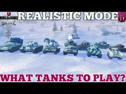 Wot blitz: Realistic mode | What tanks to play