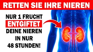 Diese 4 Früchte reinigen deine Nieren über Nacht – Natürlich entgiften im Schlaf