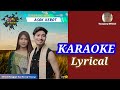 Ronghang Hem Asok Kerot || Karaoke Lyrics || Binong Timung ft Mirmili Rongpipi || Karbi Song