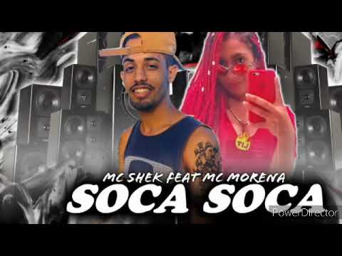 MC SHEK MC MORENA-SOCA SOCA DJERIK AREVELAÇÃO DE ARAÇOIABA