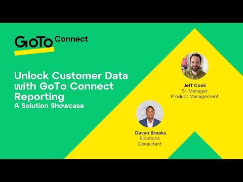 On-Demand Webinar –  Unlock Customer Data with GoTo Connect Reporting
