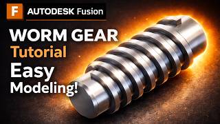 Worm Gear Design in Autodesk Fusion360 | 4-Minute Tutorial
