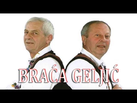 BRACA GELJIC - Doline mi tuzan pogled daju 2019