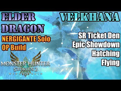 Monster Hunter Stories 2 - Elder Dragon VELKHANA - SR Ticket Den/Epic Showdown/Hatching/Flying
