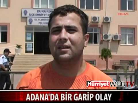 A STRANGE EVENT IN ADANA!!