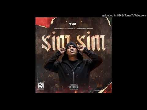 Tio Edson - Sim Sim (Feat. GodGilas & Most Wanted)