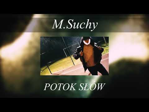 LPA x M.Suchy - POTOK SŁÓW
